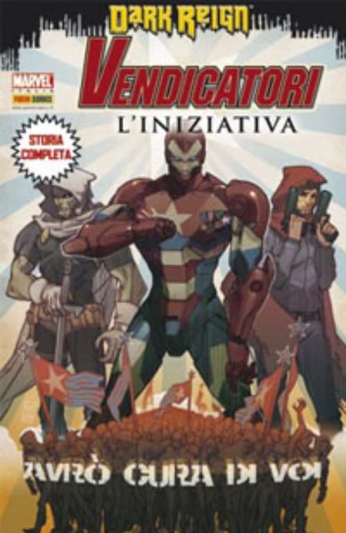Vendicatori - L'Iniziativa 1 - Avrò Cura di Voi - Edicola - Marvel Mix 84 - Panini Comics - Italiano