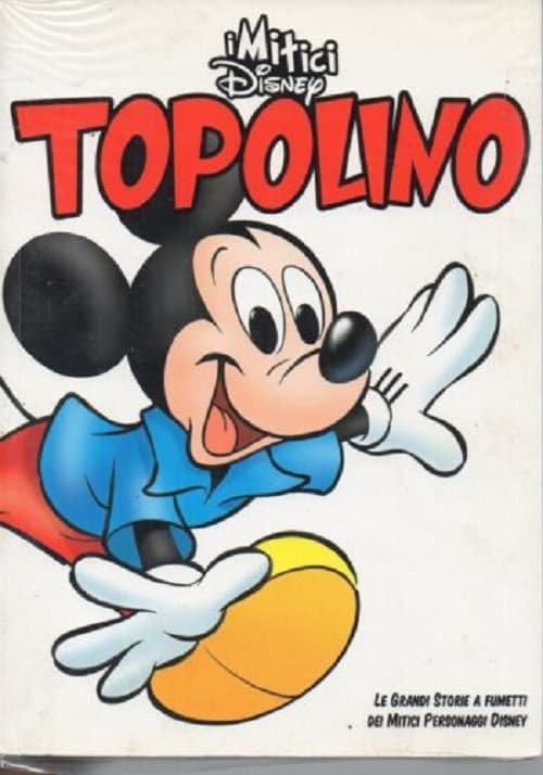 I Mitici Disney - Topolino 1 - Panini Comics - Italiano