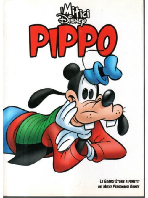 I Mitici Disney - Pippo 4 - Panini Comics - Italiano
