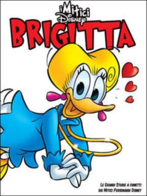 I Mitici Disney - Brigitta 16 - Panini Comics - Italiano