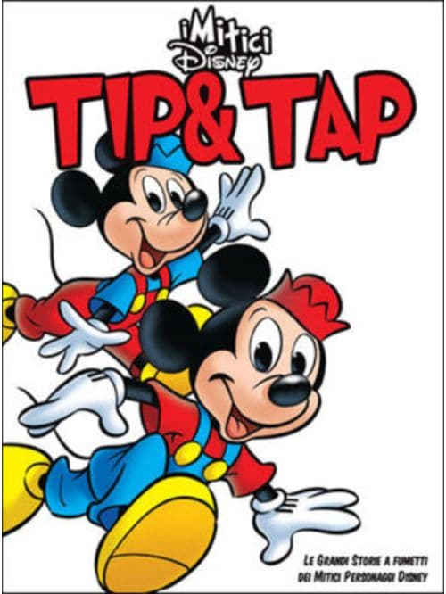 I Mitici Disney - Tip & Tap 26 - Panini Comics - Italiano
