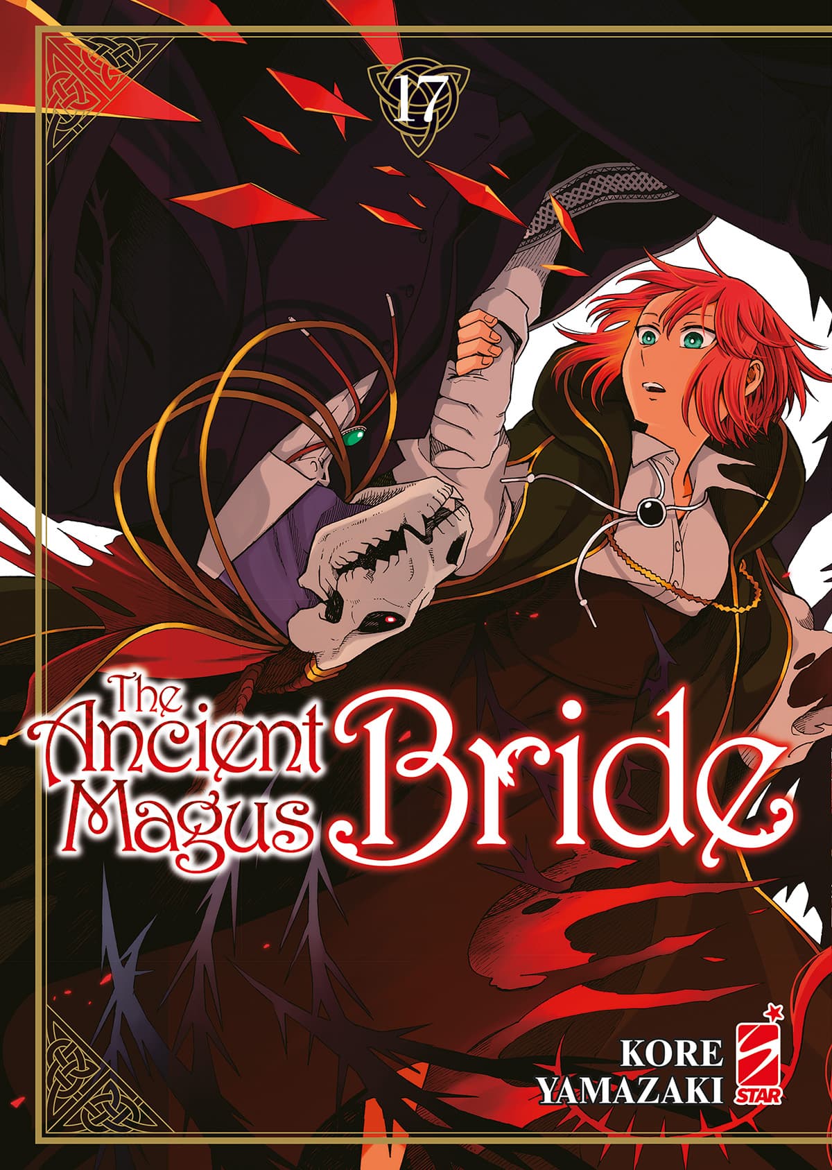 The Ancient Magus Bride 17 - Mitico 289 - Edizioni Star Comics - Italiano