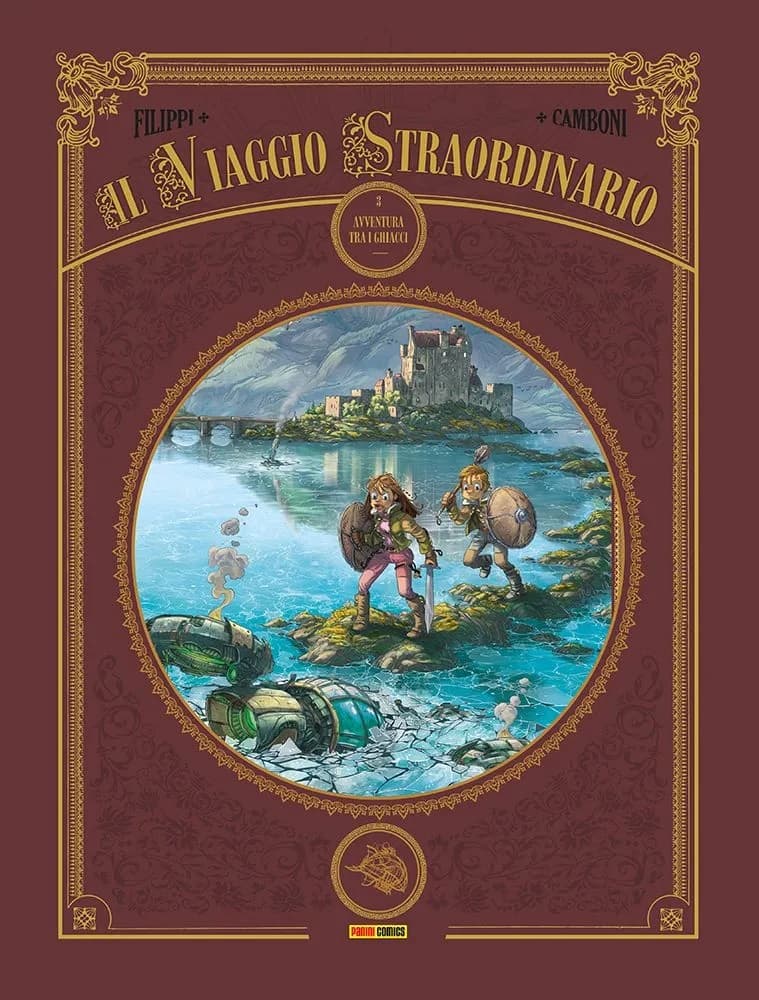 Il Viaggio Straordinario Vol. 3 - Avventura tra i Ghiacci - Panini Comics - Italiano