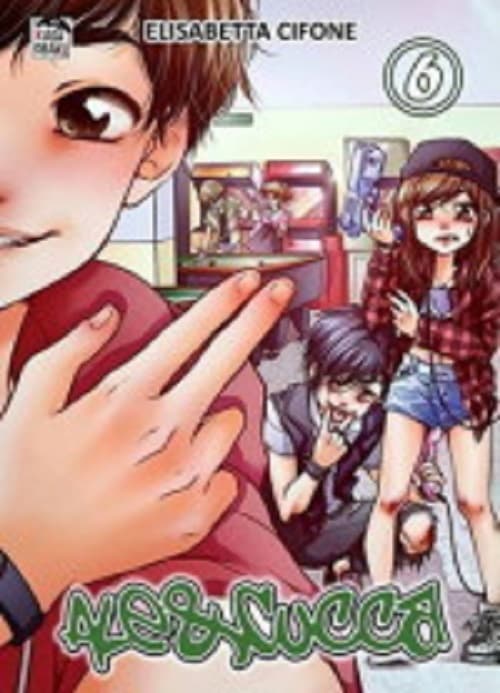 Ale & Cucca 6 - Prima Ristampa - Kasaobake - Shockdom - Italiano