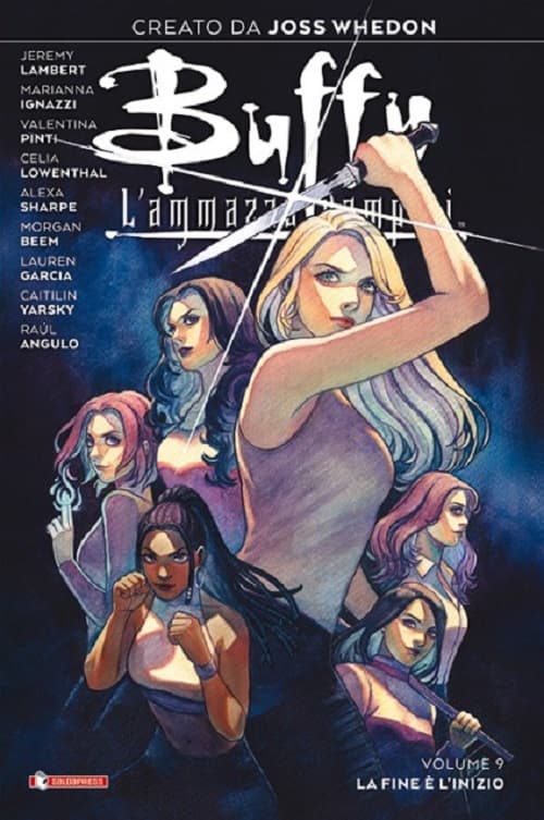 Buffy - L'Ammazzavampiri Vol. 9 - La Fine e l'Inizio - Variant - Saldapress - Italiano
