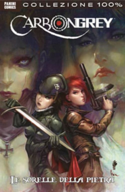 Carbon Grey Vol. 2 - Le Sorelle della Pietra - 100% Panini Comics - Panini Comics - Italiano