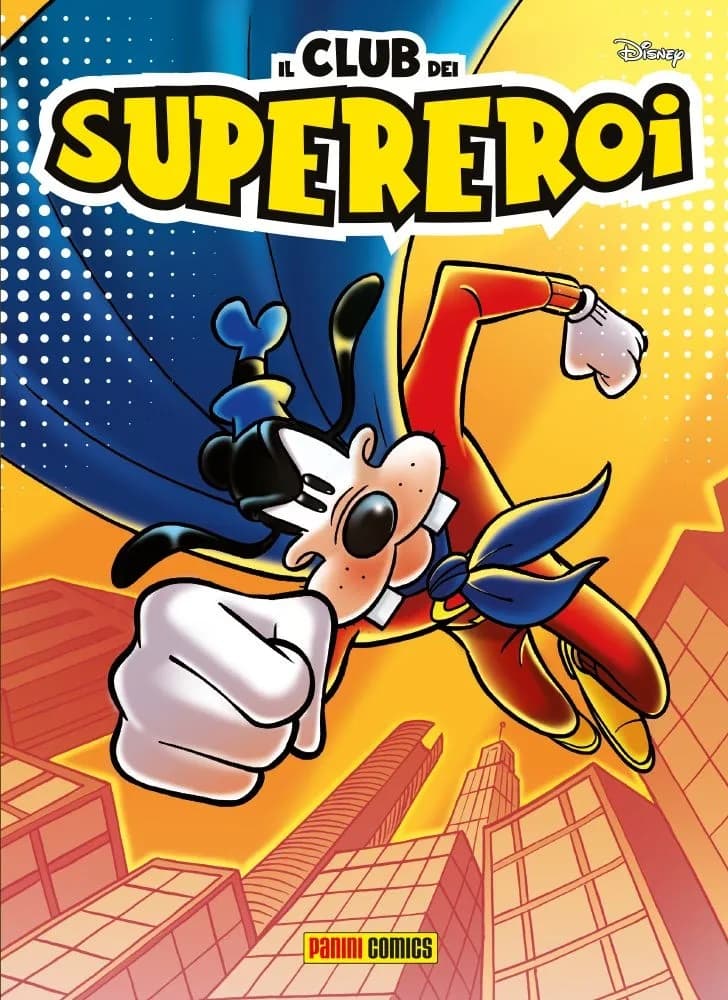 Il Club dei Supereroi 9 + Banconota Super Pippo - Panini Comics - Italiano