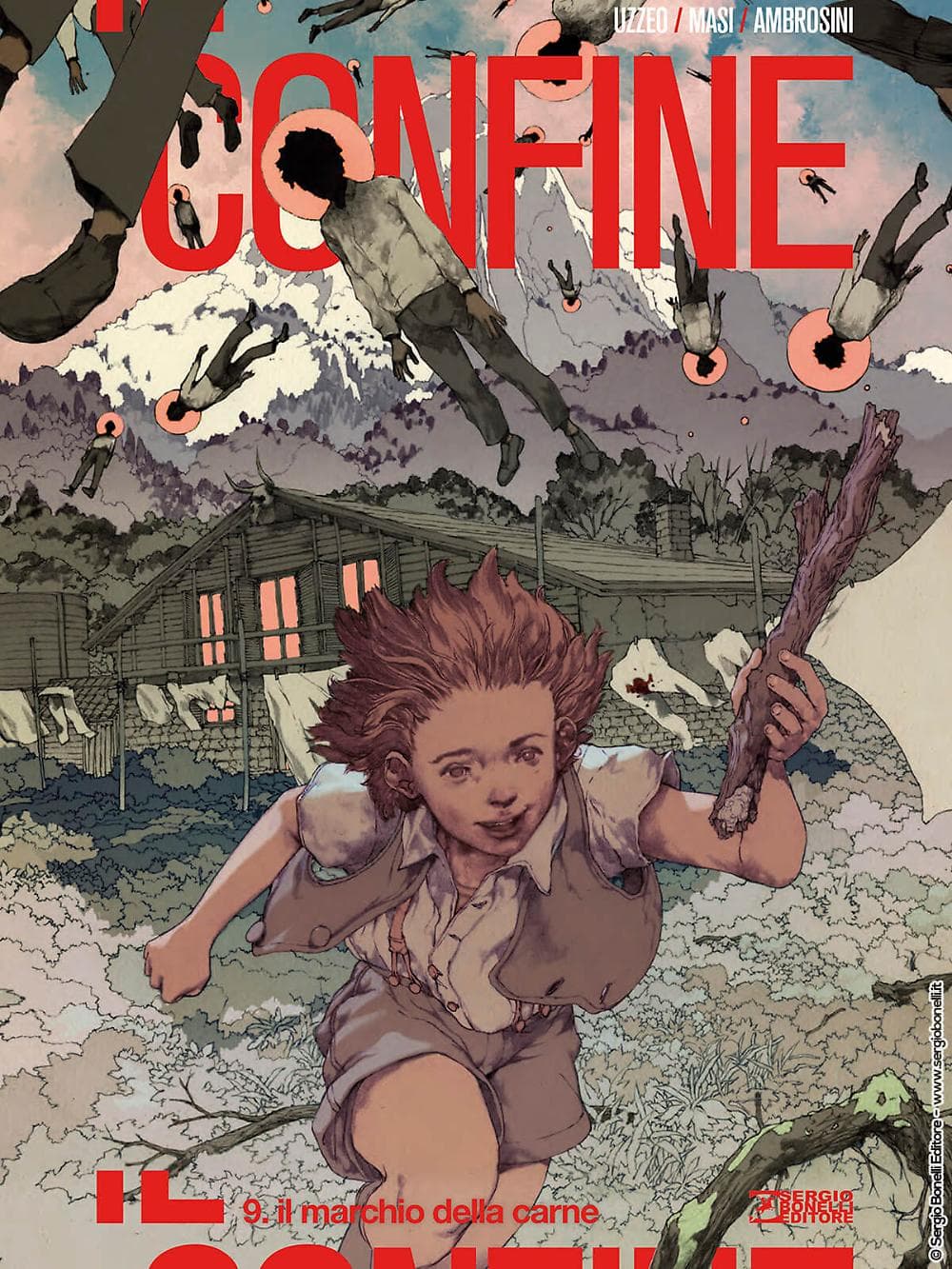 Il Confine Vol. 9 - Il Marchio della Carne - Sergio Bonelli Editore - Italiano