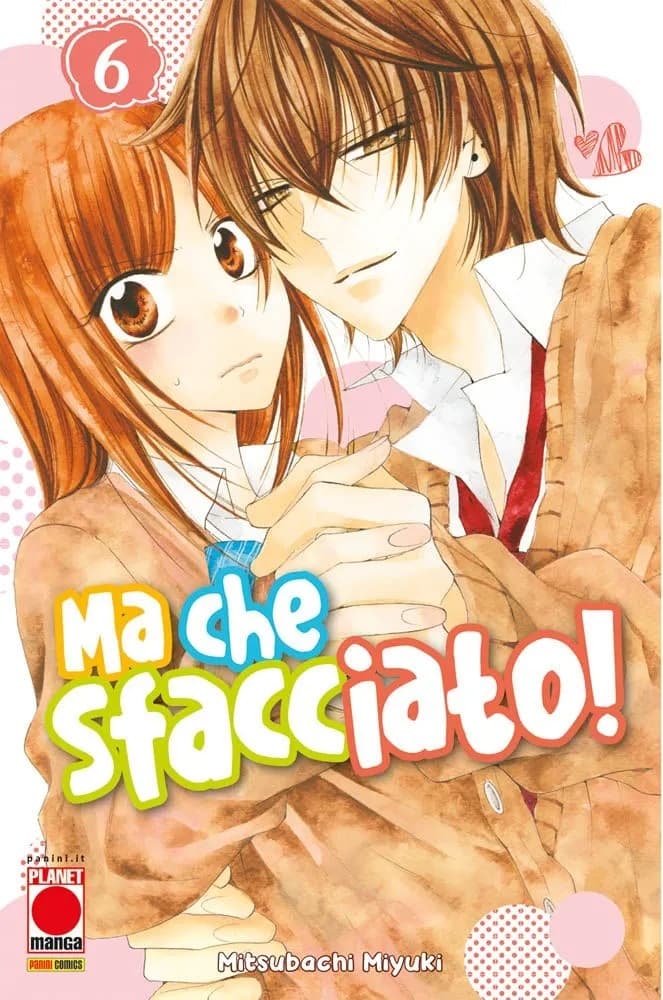 Namaikizakari - Ma Che Sfacciato! 6 - Panini Comics - Italiano