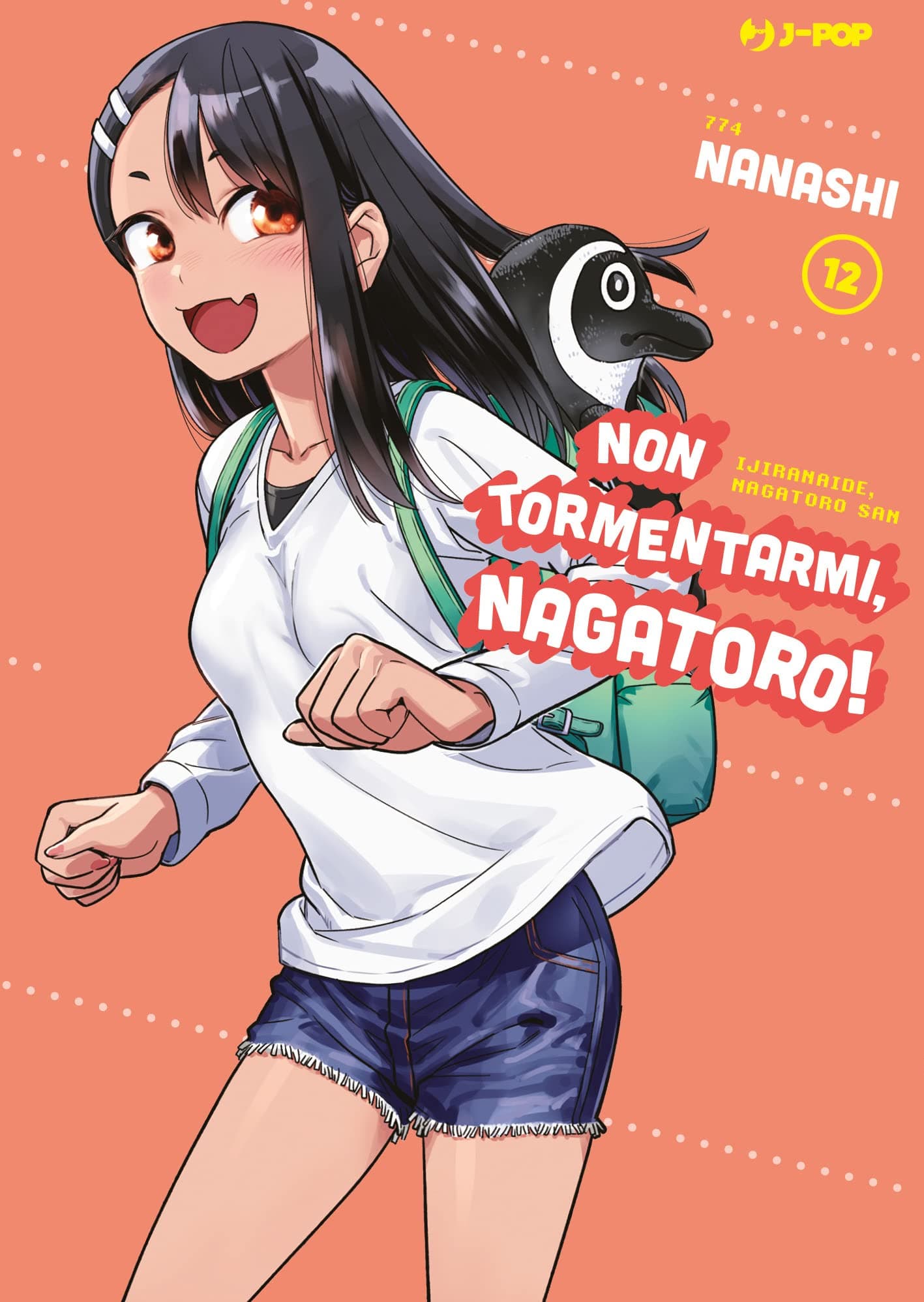 Non Tormentarmi, Nagatoro! 12 - Jpop - Italiano