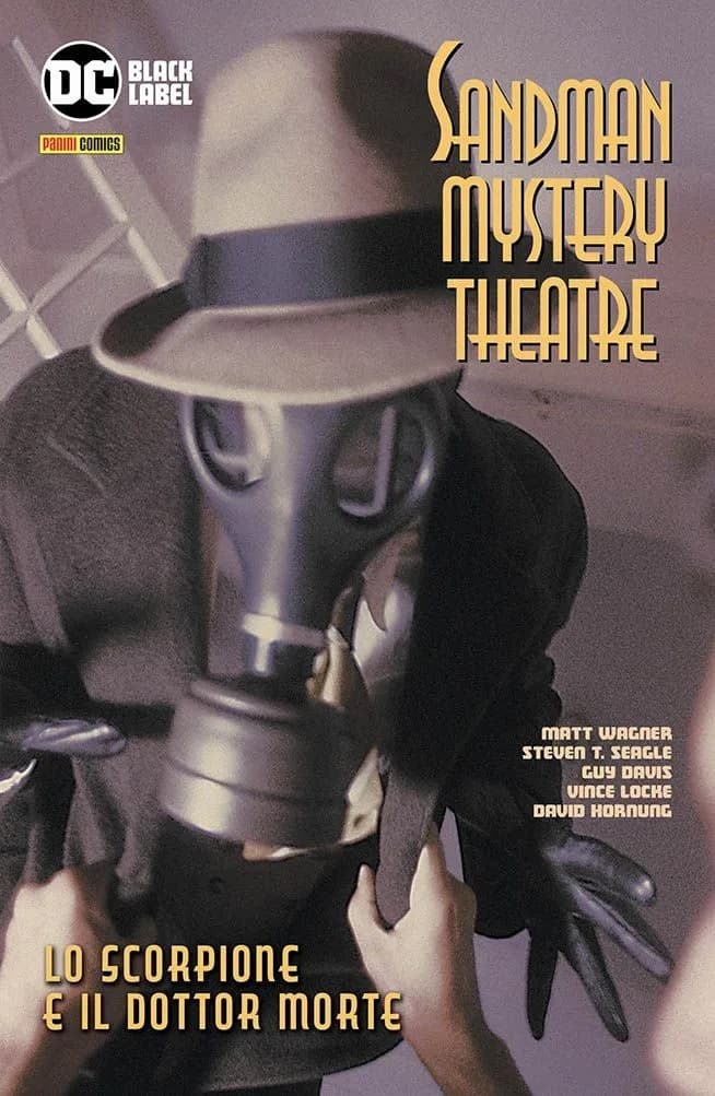 Sandman Mystery Theatre Vol. 3 - Lo Scorpione e il Dottor Morte - Sandman Library - Panini Comics - Italiano