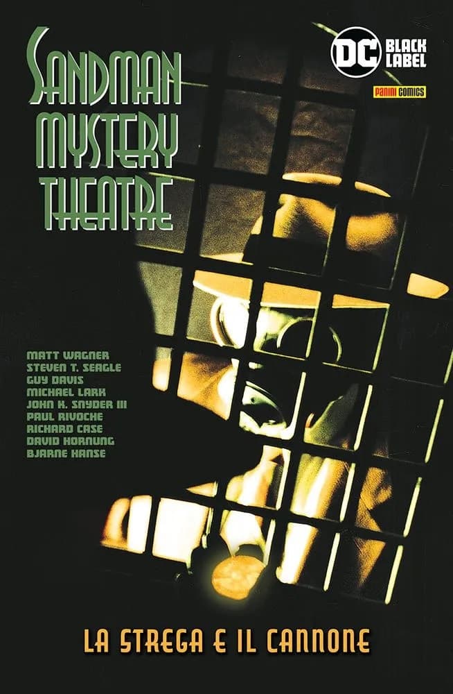 Sandman Mystery Theatre Vol. 7 - La Strega e il Cannone - Sandman Library - Panini Comics - Italiano