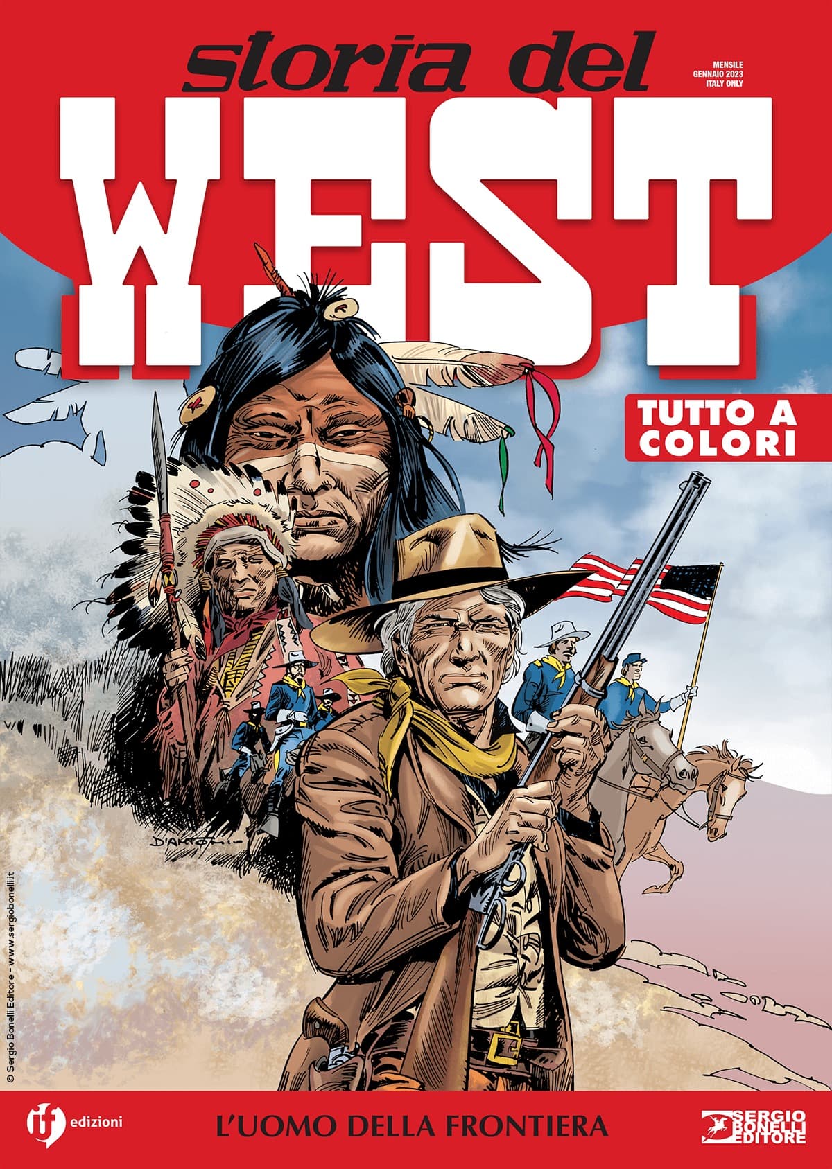 Storia del West 46 - L'Uomo della Frontiera - Sergio Bonelli Editore - Italiano