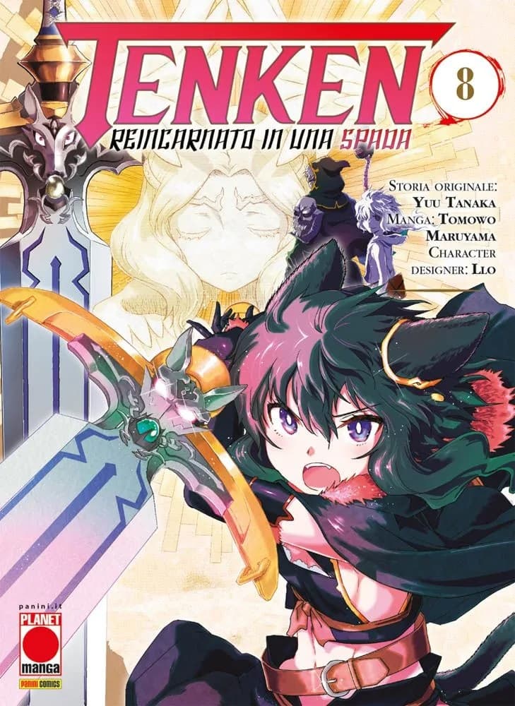 Tenken - Reincarnato in una Spada 8 - Panini Comics - Italiano