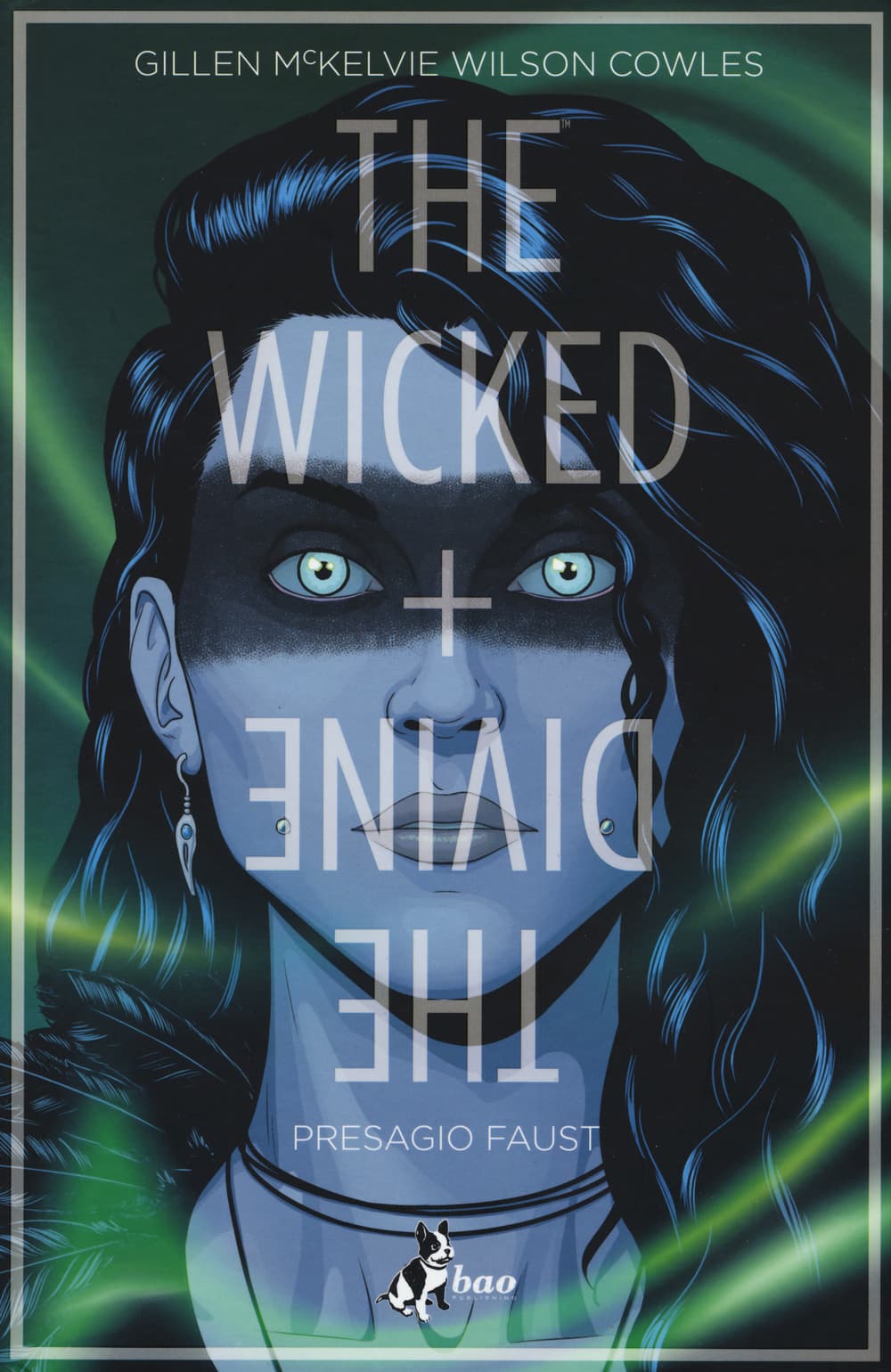 The Wicked + The Divine Vol. 1 - Presagio Faust - Bao Publishing - Italiano