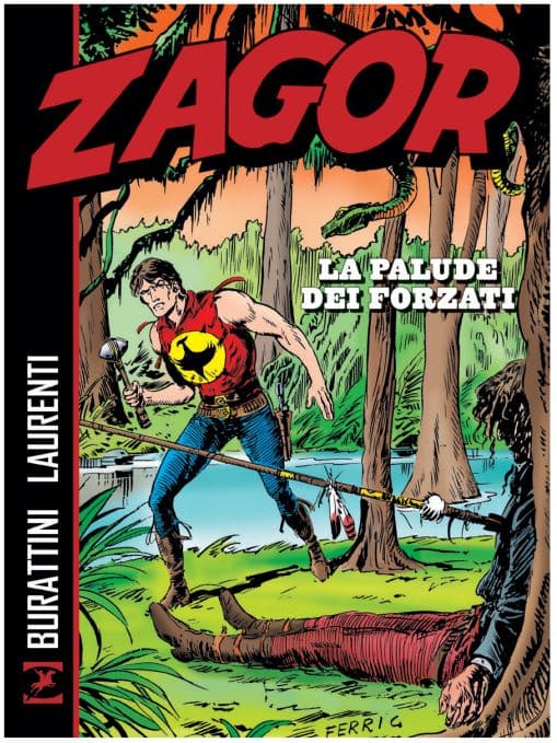 Zagor - La Palude dei Forzati - Sergio Bonelli Editore - Italiano