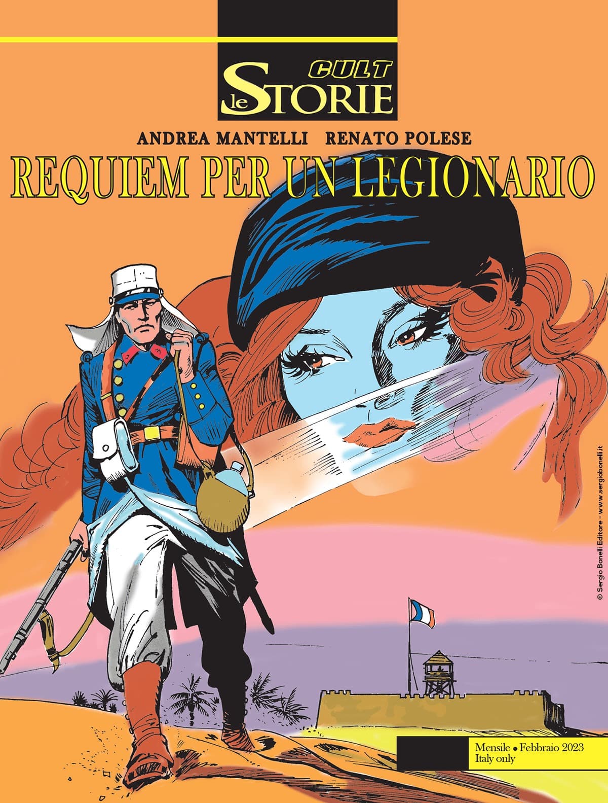 Le Storie 124 - Cult - Requiem per Un Legionario - Sergio Bonelli Editore - Italiano