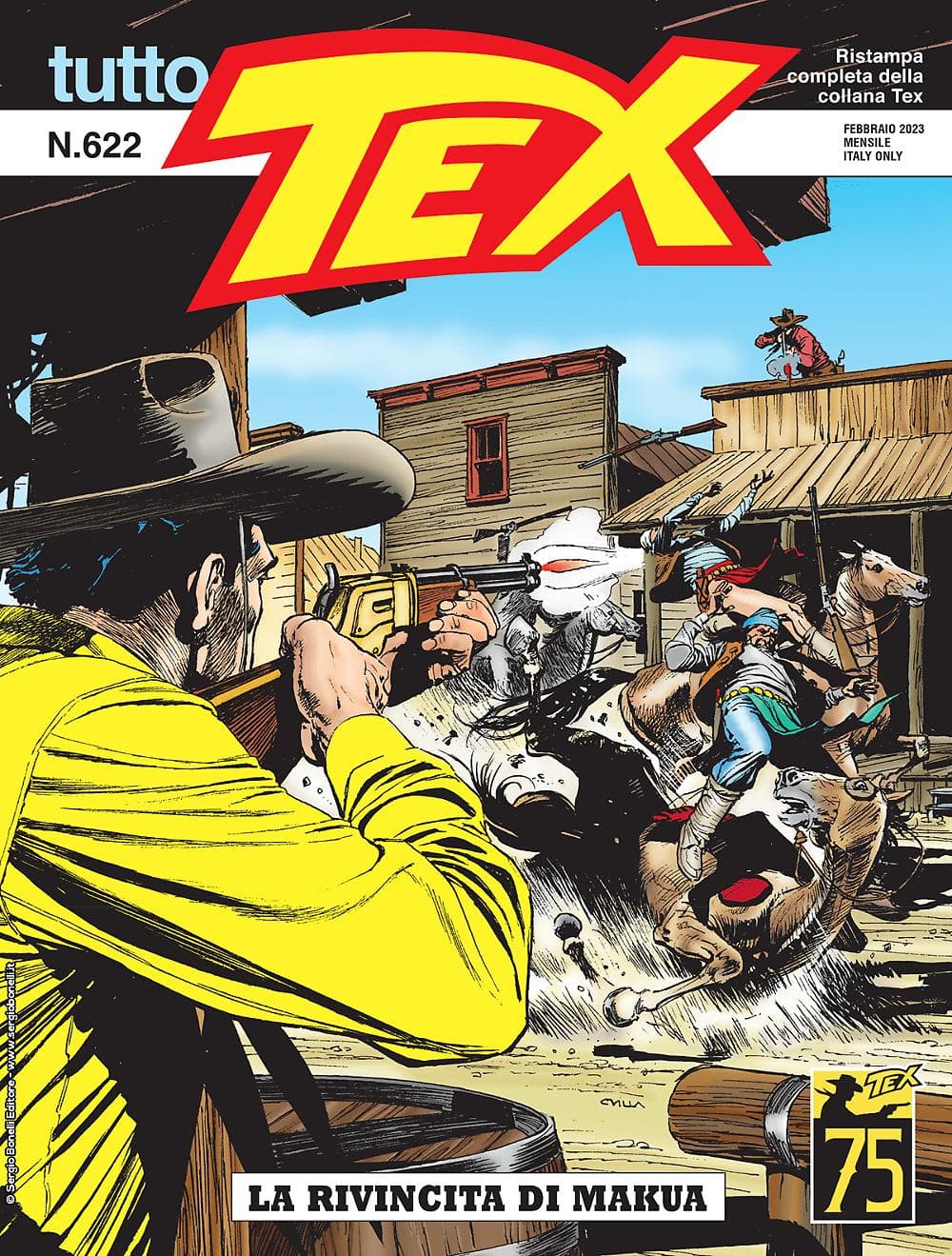 Tutto Tex 622 - La Rivincita di Makua - Sergio Bonelli Editore - Italiano
