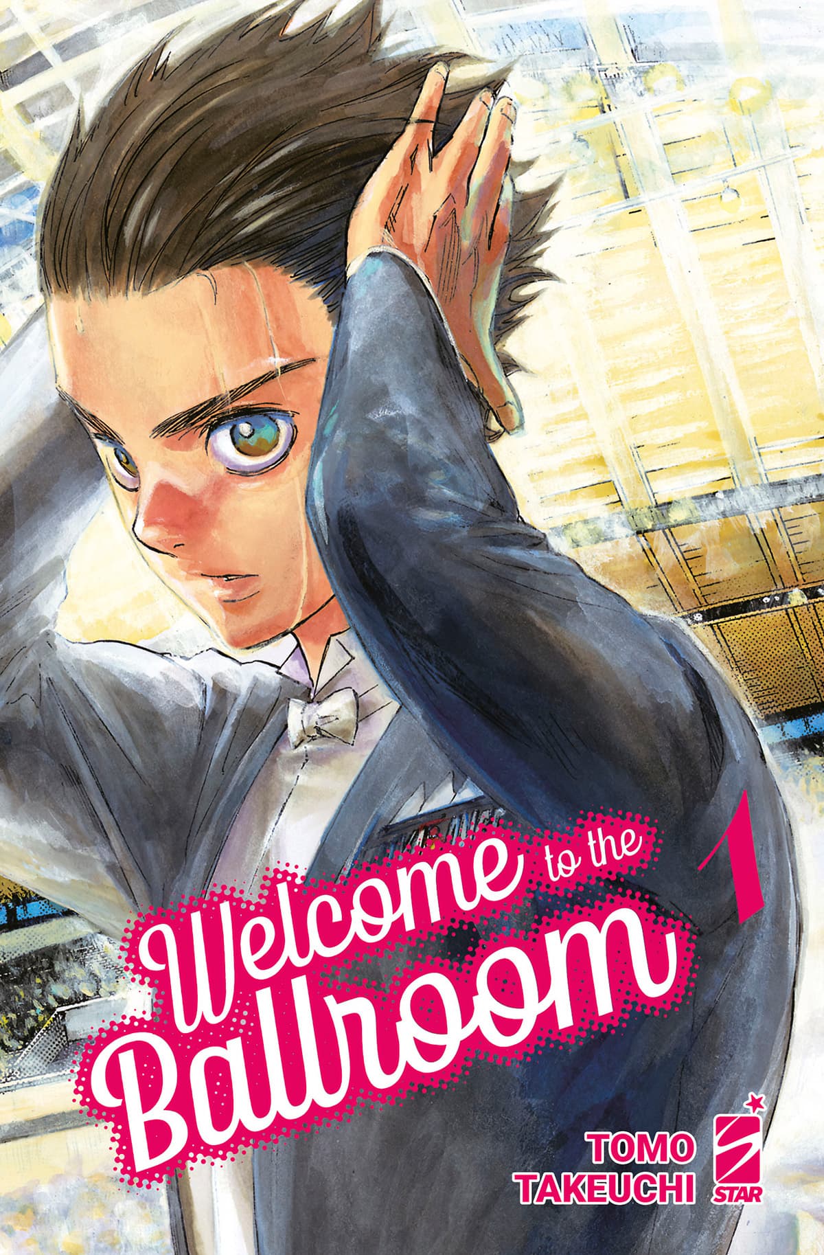 Welcome to the Ballroom 1 - Mitico 291 - Edizioni Star Comics - Italiano