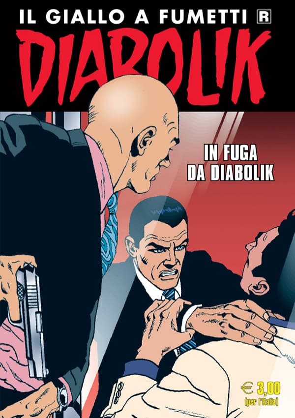 Diabolik Ristampa 740 - In Fuga da Diabolik - Anno XLVII - Astorina - Italiano