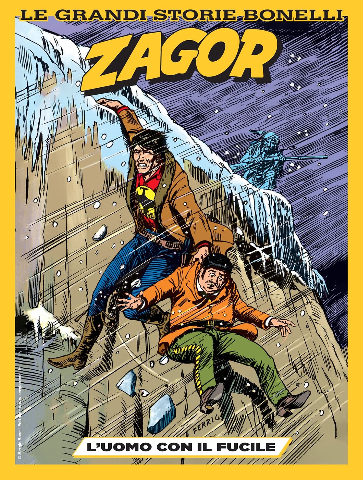 Zagor - L'Uomo con il Fucile - Le Grandi Storie Bonelli 7 - Sergio Bonelli Editore - Italiano