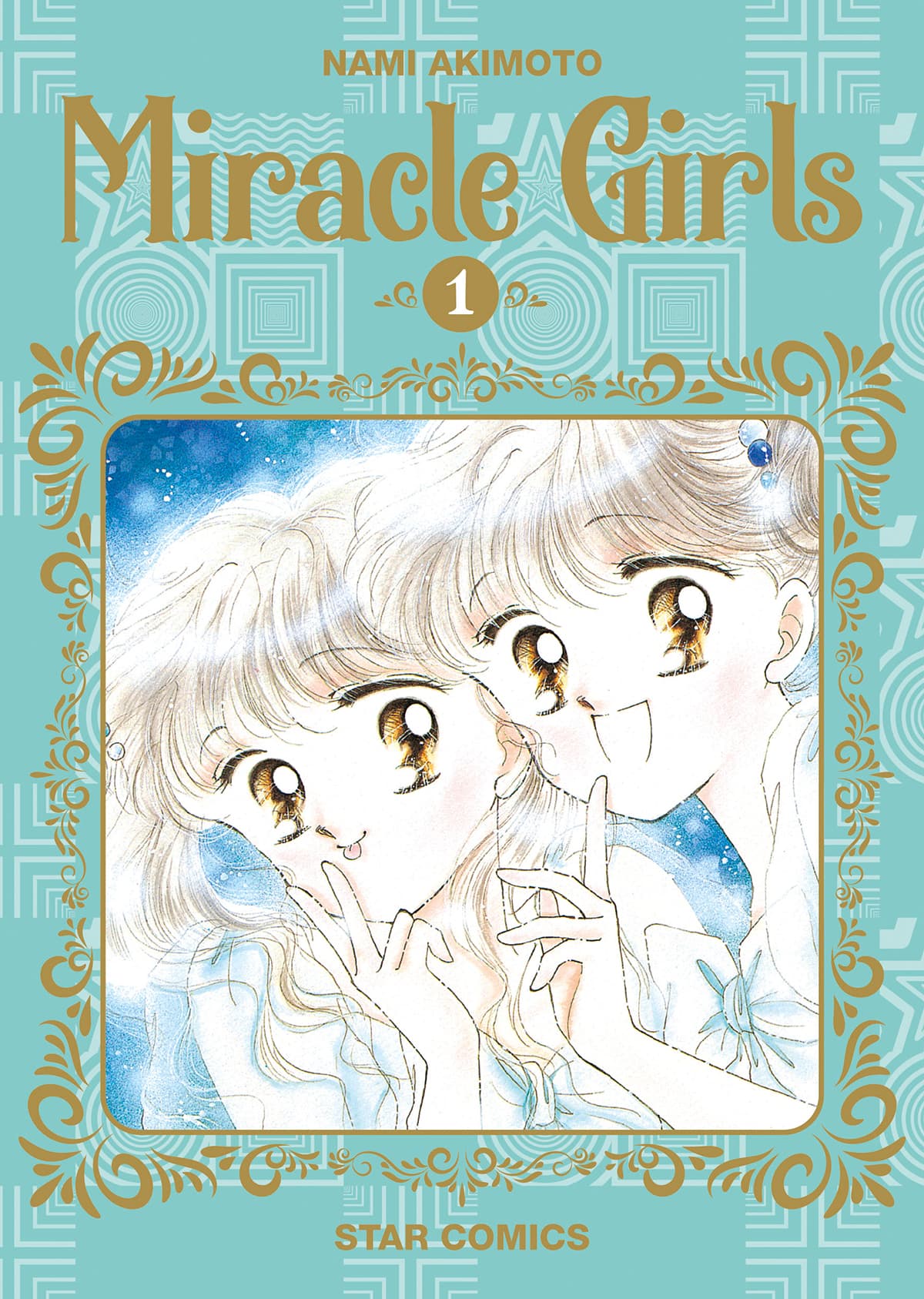 Miracle Girls 1 - Starlight 347 - Edizioni Star Comics - Italiano