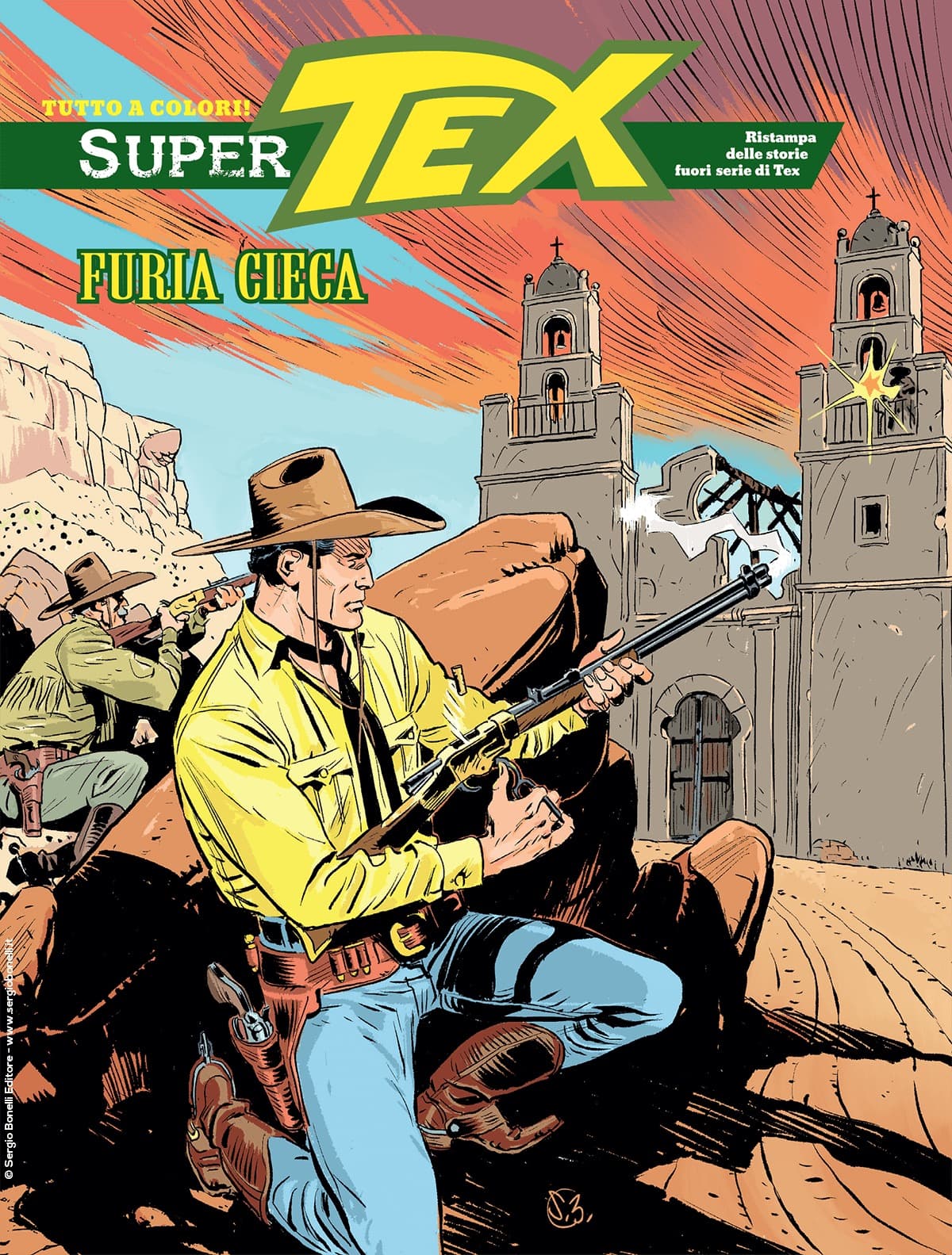 Super Tex 17 - Furia Cieca - Sergio Bonelli Editore - Italiano