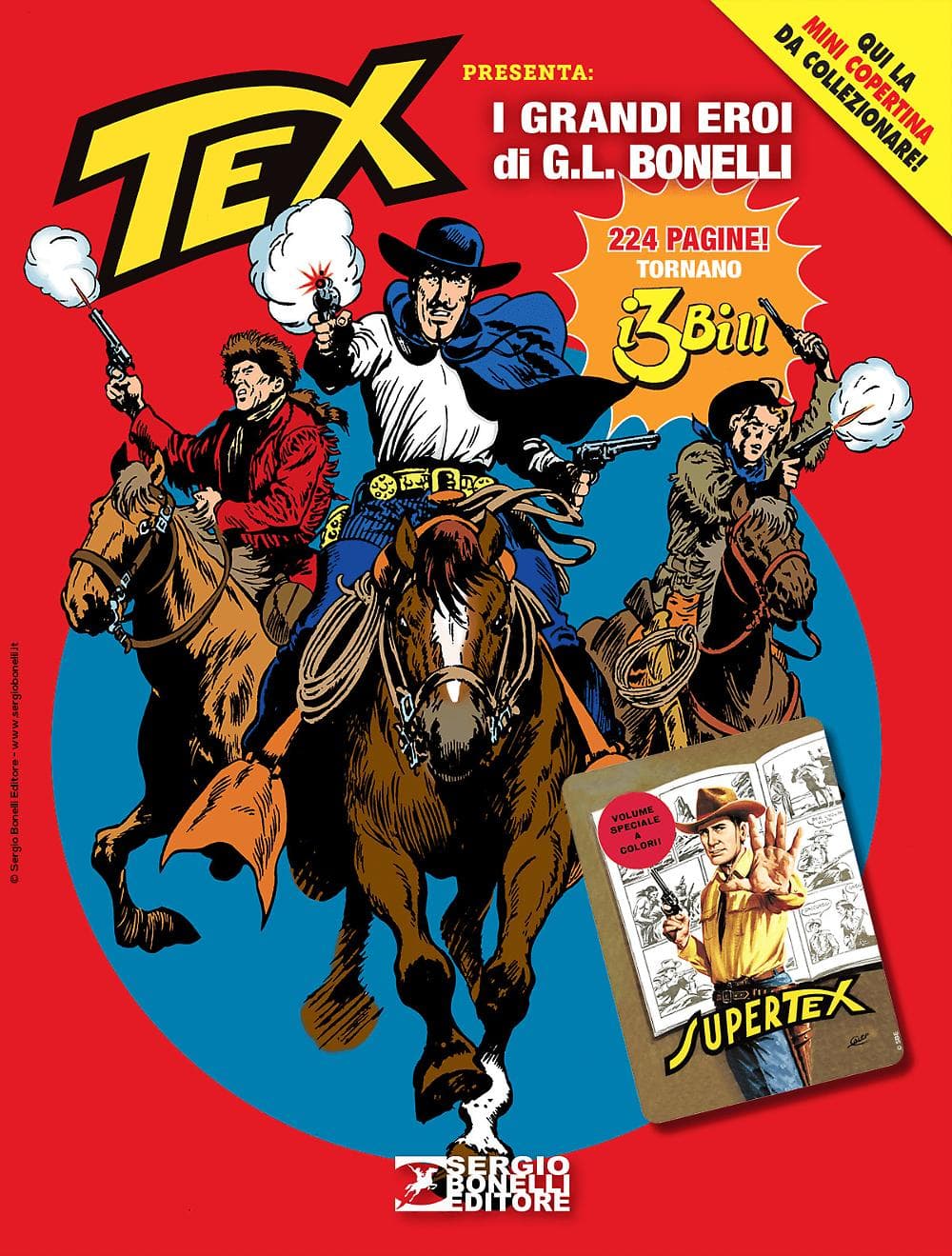 Tex Presenta: I Grandi Eroi di G. L. Bonelli - Cover A - Super Tex 100 - Collana Almanacchi 180 - Sergio Bonelli Editore - Italiano