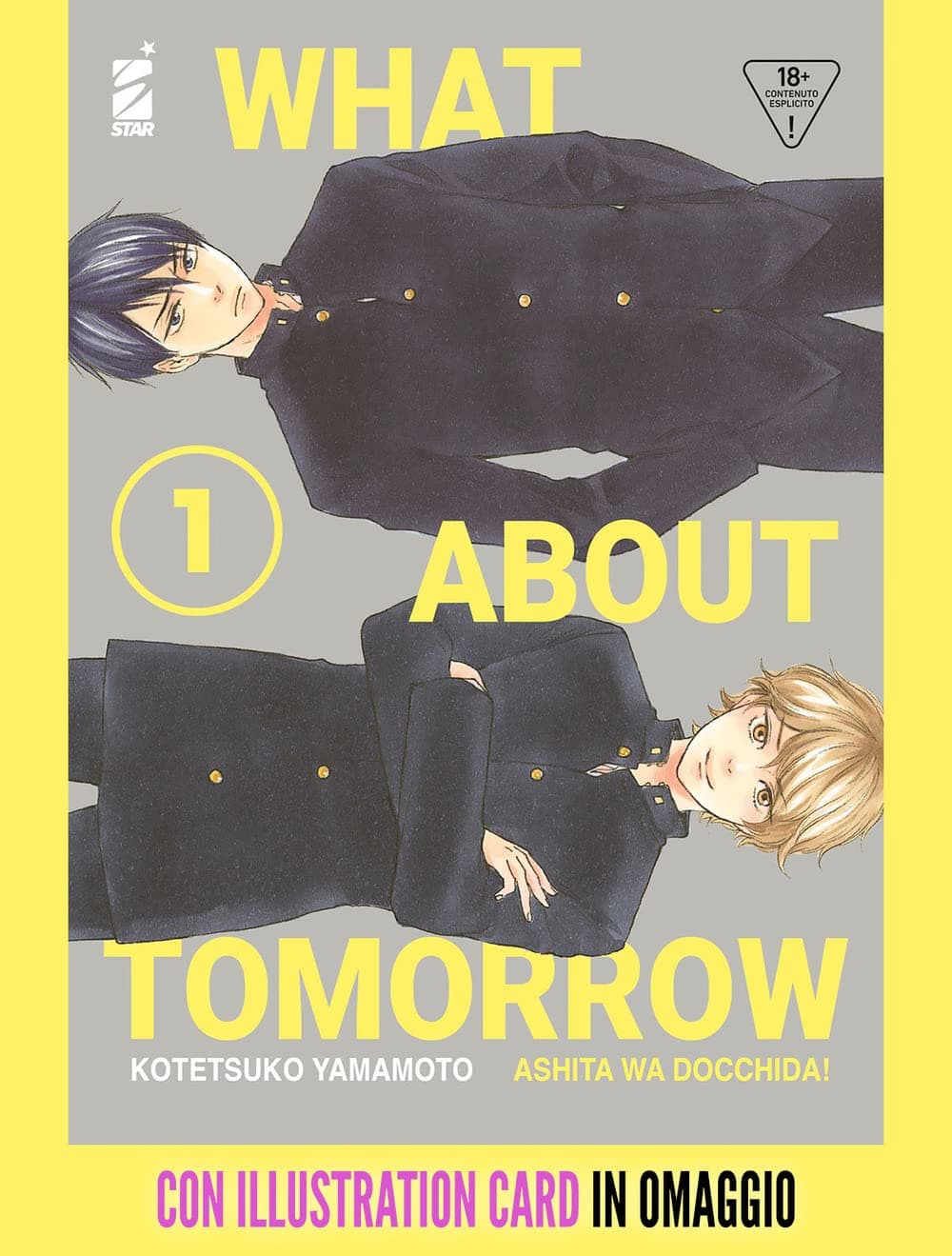 What About Tomorrow - Ashita wa Docchida! 1 + Illustration Card - Queer Omaggio 56 - Edizioni Star Comics - Italiano