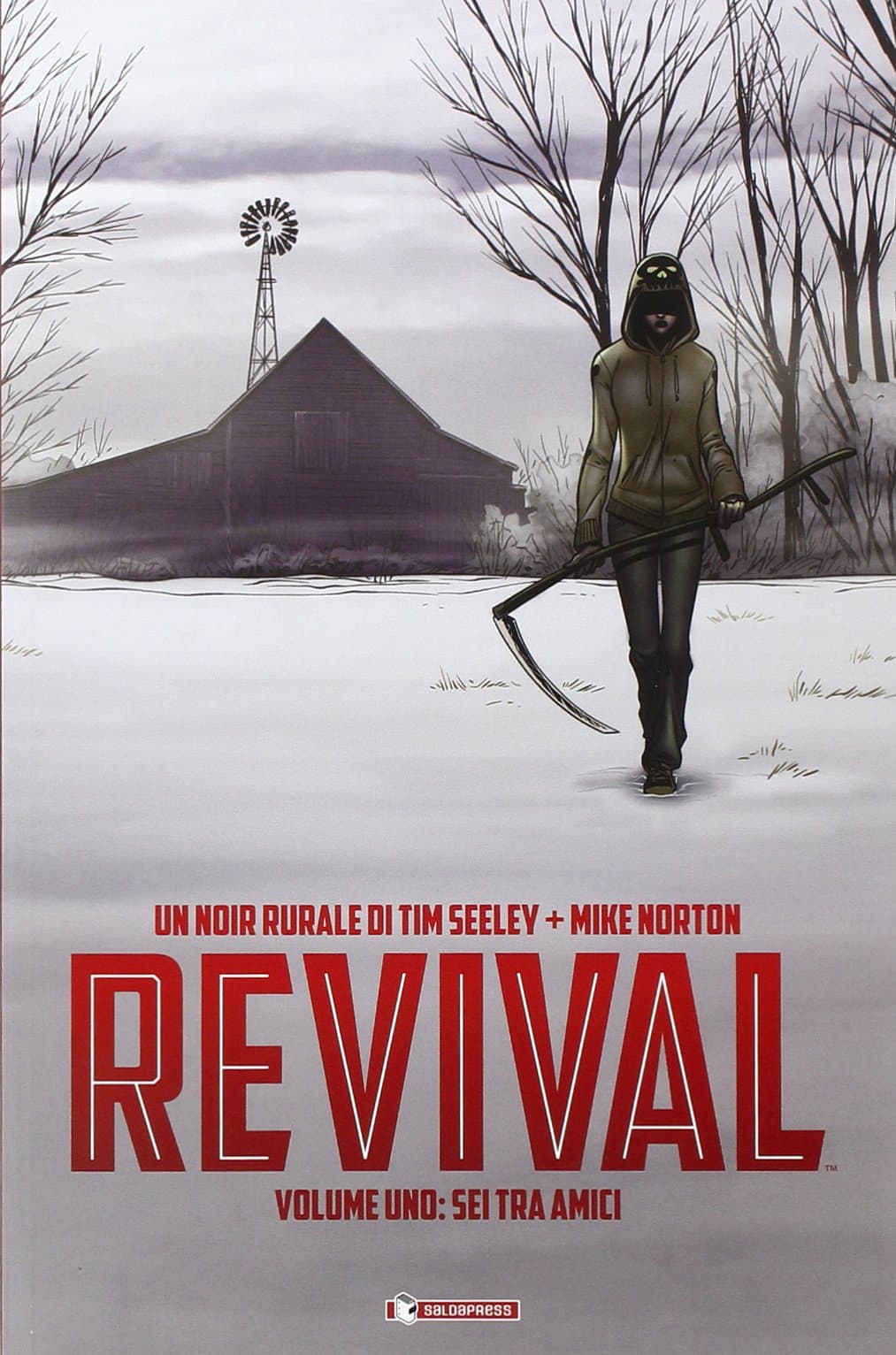 Revival Vol. 1 - Sei Tra Amici - Saldapress - Italiano