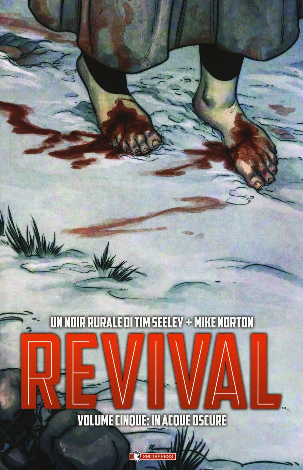 Revival Vol. 5 - In Acque Oscure - Saldapress - Italiano