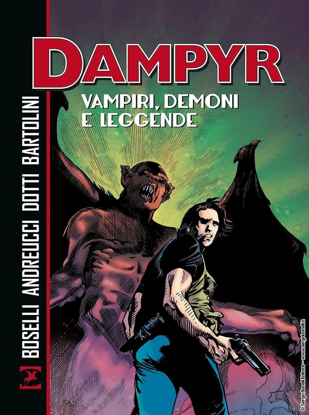 Dampyr - Vampiri e Altre Leggende - Sergio Bonelli Editore - Italiano