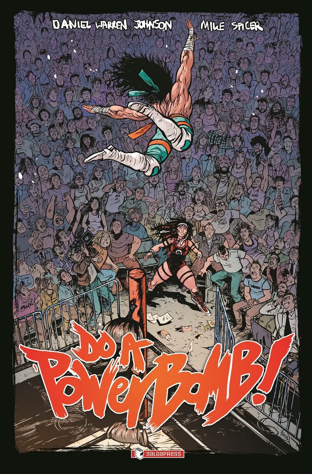 Do a Powerbomb! - Saldapress - Italiano