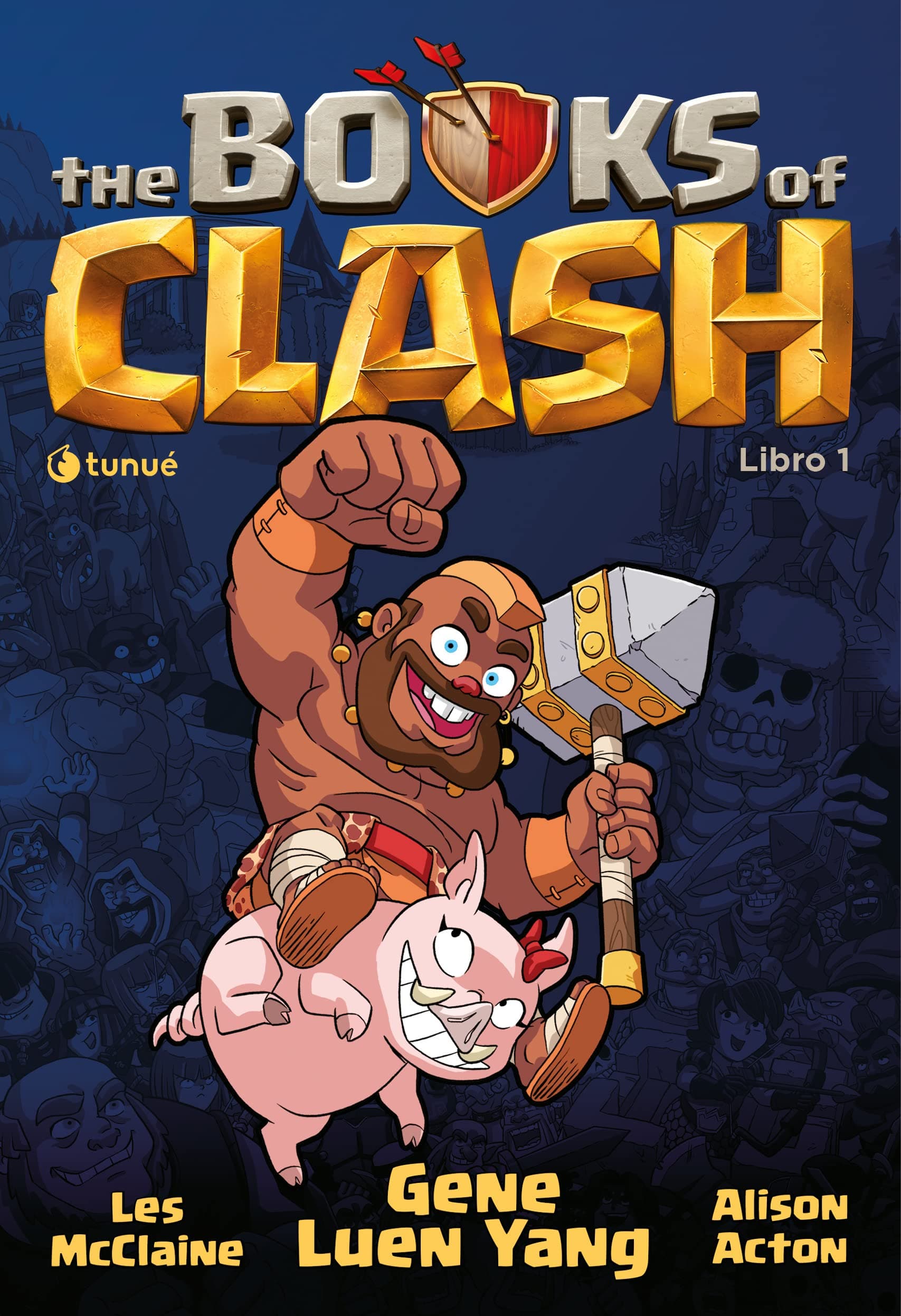 The Books of Clash Vol. 1 - Libro Uno - Tunuè - Italiano