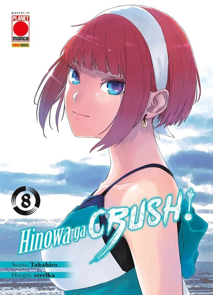 Akame Ga Kill - Hinowa Ga Crush! 8 - Panini Comics - Italiano