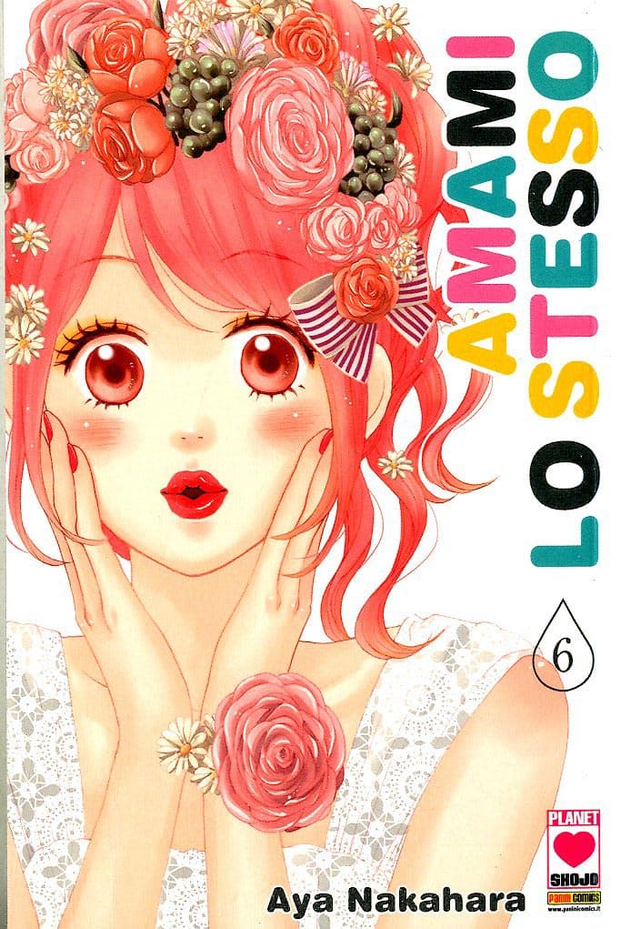 Amami lo Stesso 6 - Panini Comics - Italiano