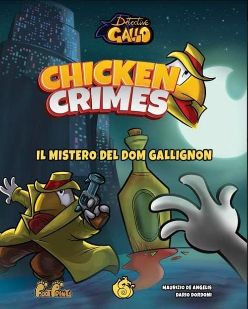 Detective Gallo - Chicken Crimes: Il Mistero del Dom Gallignon - Volume Unico - FootPrints - Dracomaca - Italiano