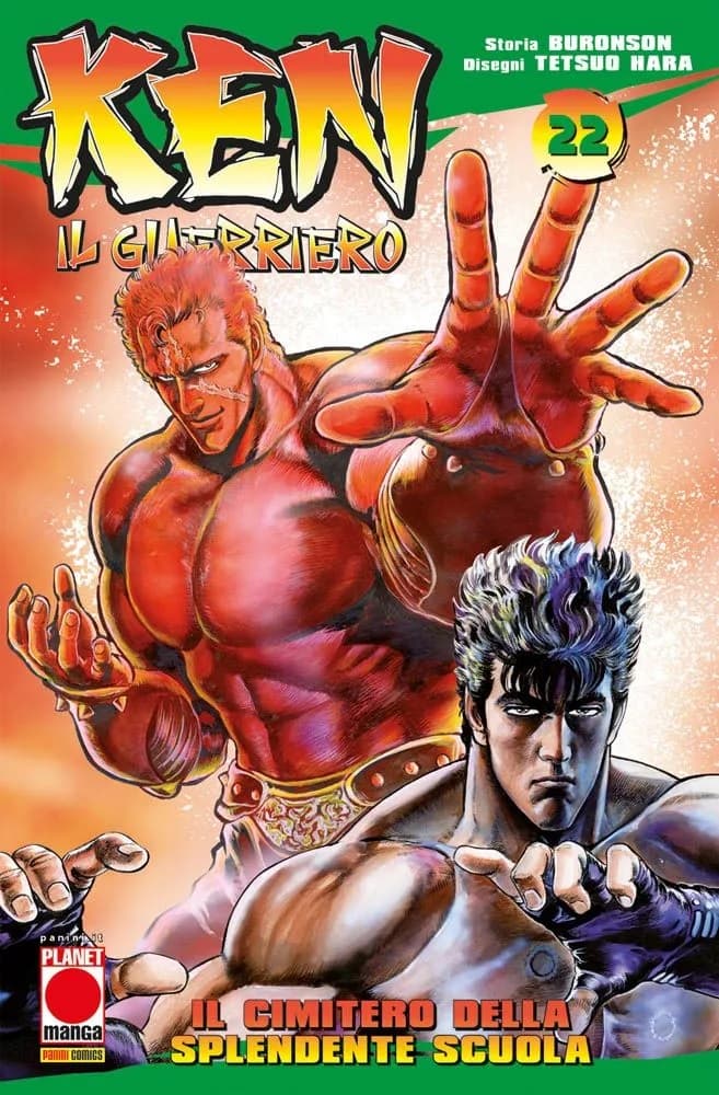 Ken Il Guerriero 22 - Prima Ristampa - Panini Comics - Italiano