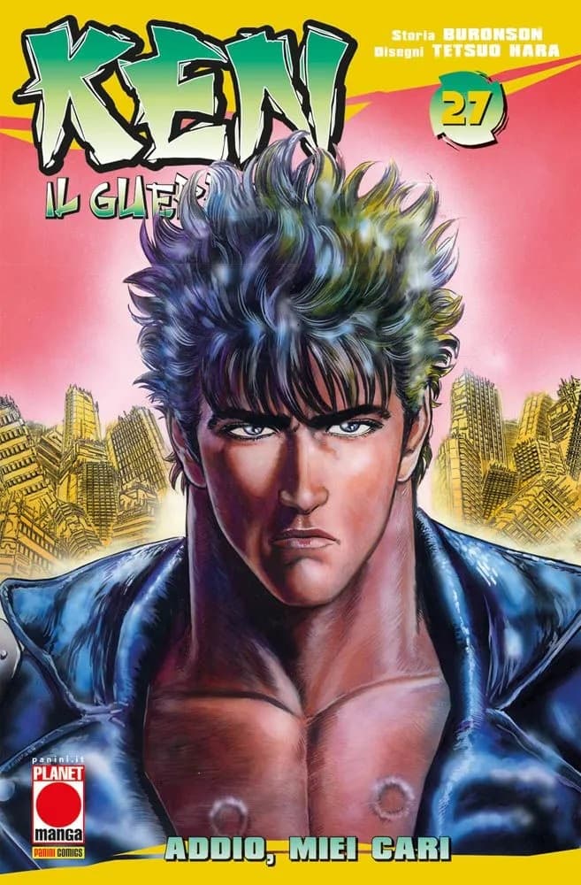 Ken Il Guerriero 27 - Prima Ristampa - Panini Comics - Italiano