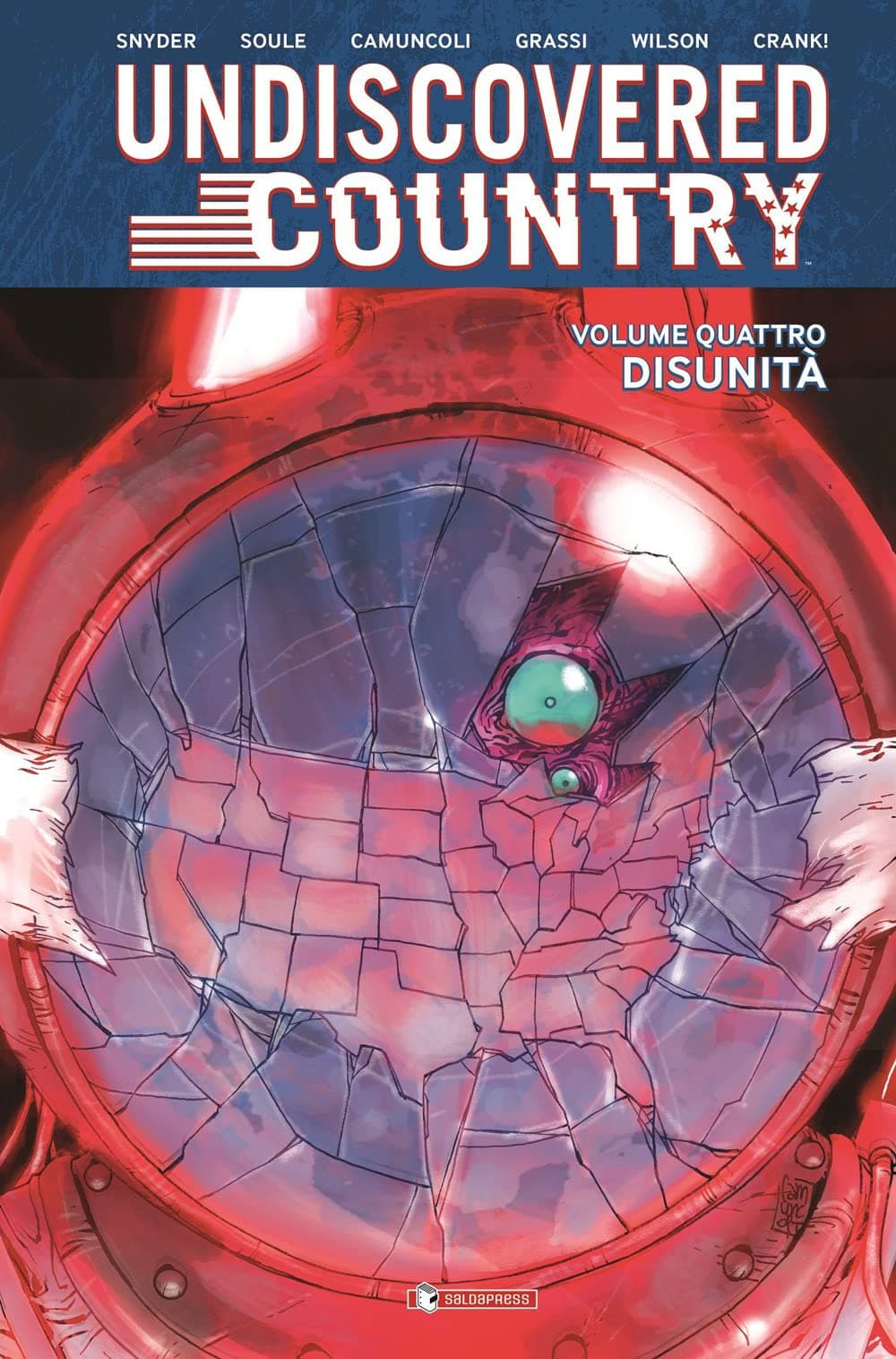 Undiscovered Country Vol. 4 - Disunità - Saldapress - Italiano