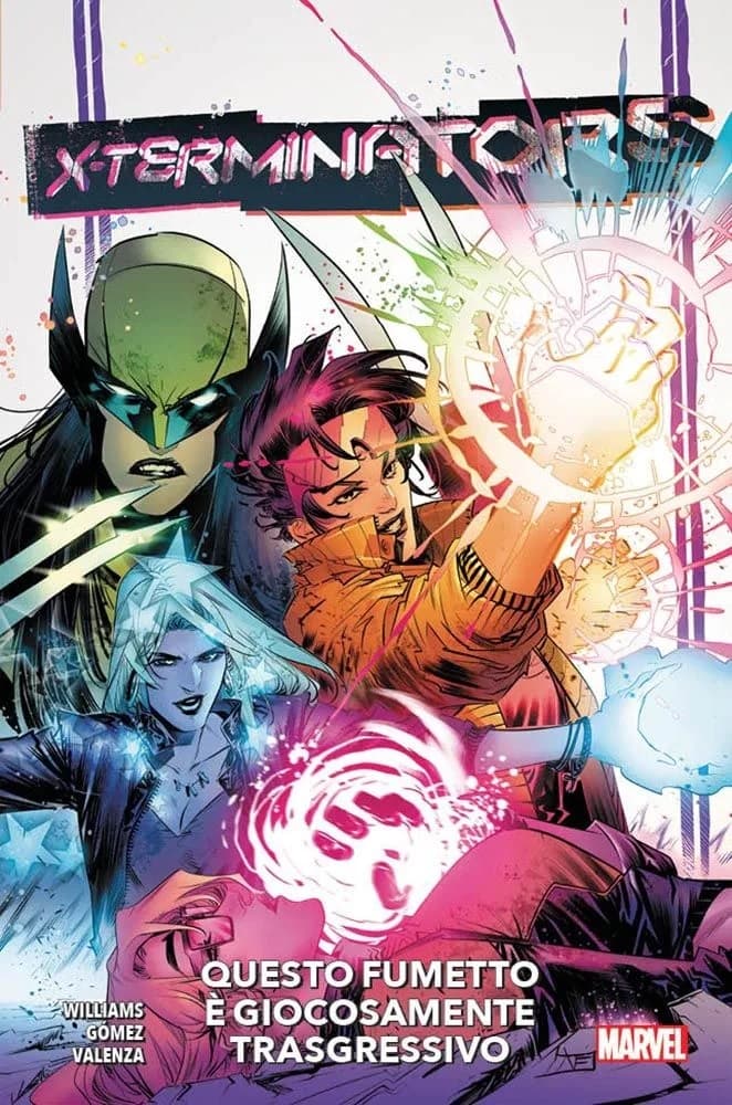X-Terminators - Questo Fumetto è Giocosamente Trasgressivo - Panini Comics - Italiano