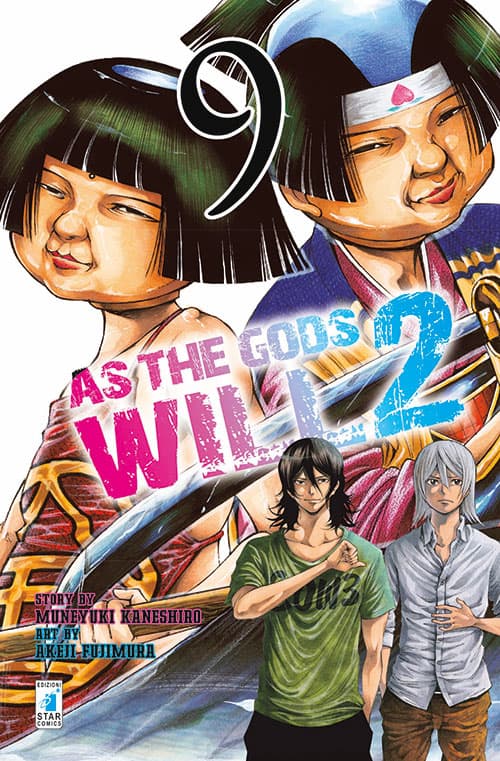 As The Gods Will 2 9 - Fan 200 - Edizioni Star Comics - Italiano