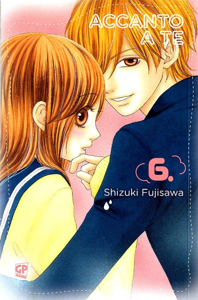 Accanto a Te 6 - GP Manga - Italiano