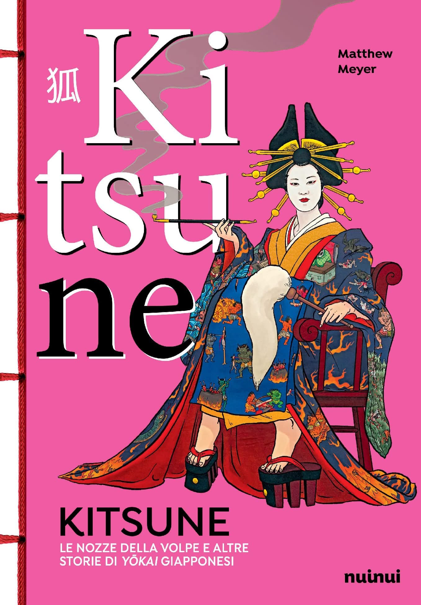 Kitsune - Le Nozze della Volpe e Altre Storie di Yokai Giapponesi - Volume Unico - NuiNui - Italiano