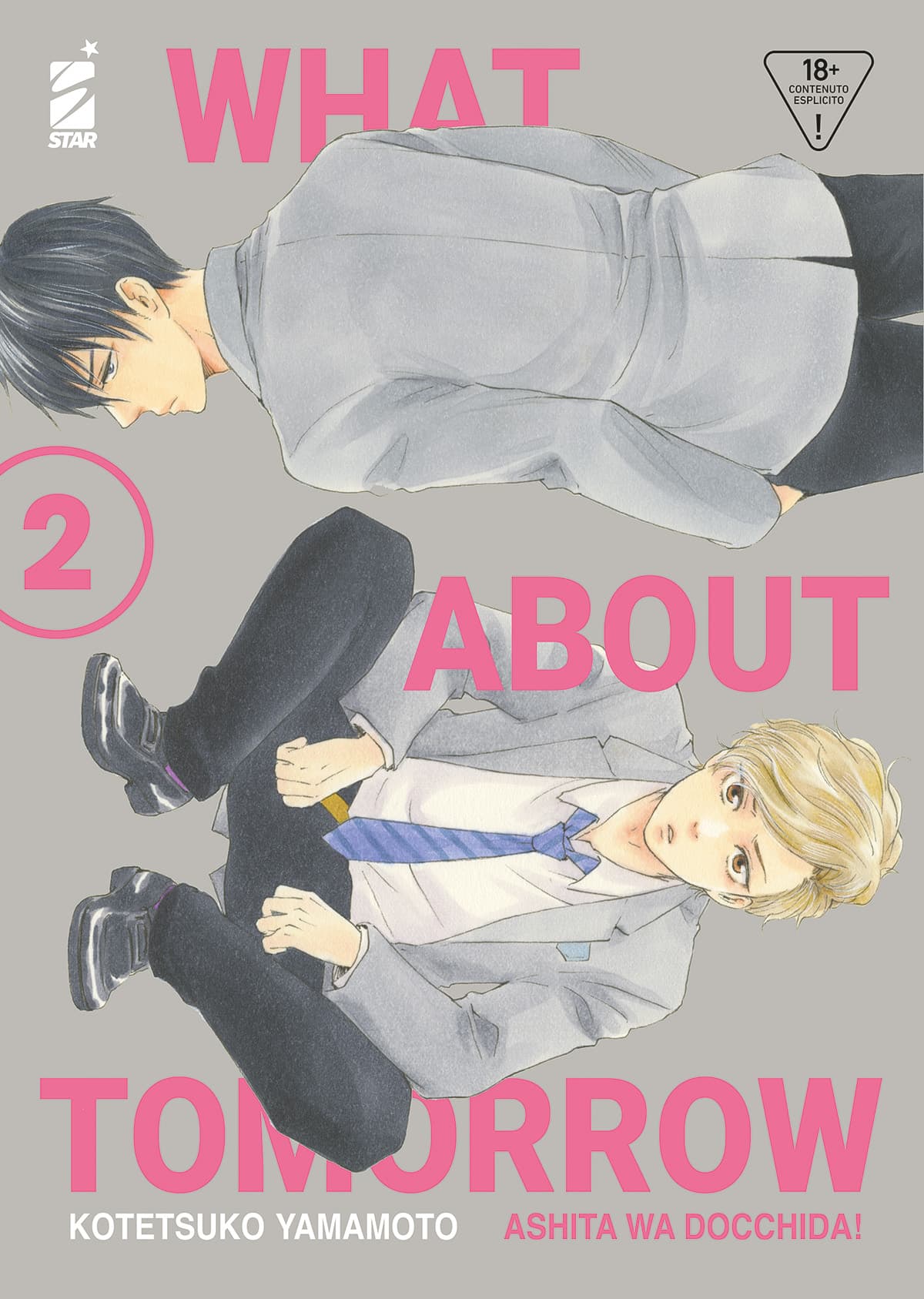 What About Tomorrow - Ashita wa Docchida! 2 - Queer 62 - Edizioni Star Comics - Italiano