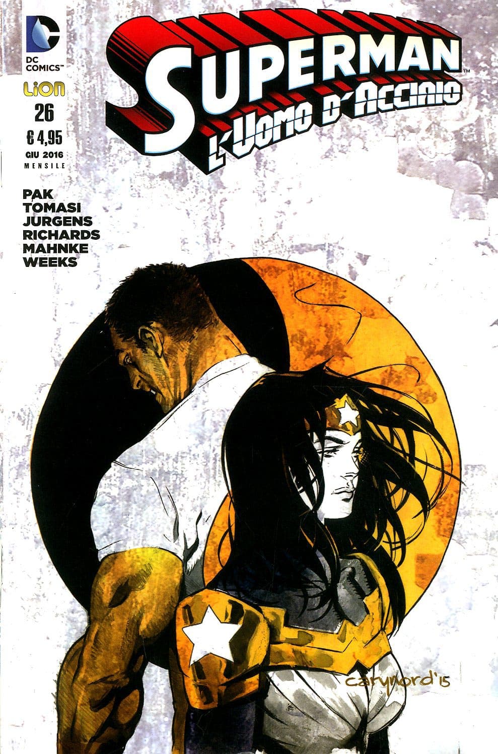 Superman - L'Uomo d'Acciaio 26 - RW Lion - Italiano