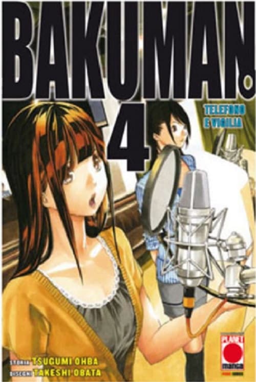 Bakuman. 4 - Prima Ristampa - Panini Comics - Italiano