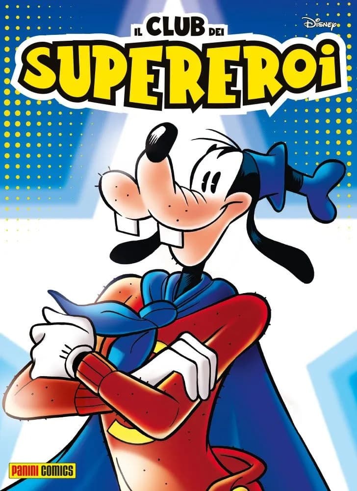 Il Club dei Supereroi 13 - Panini Comics - Italiano