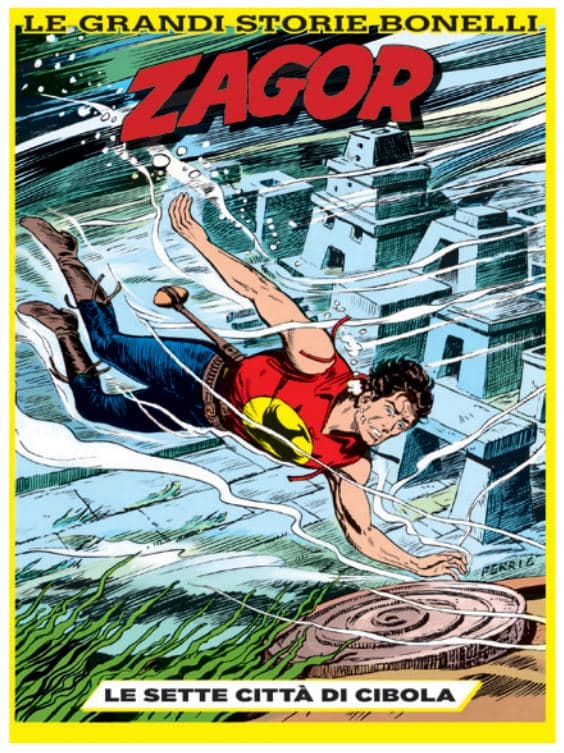 Zagor - Le Sette Città di Cibola - Le Grandi Storie Bonelli 9 - Sergio Bonelli Editore - Italiano