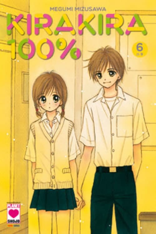 Kirakira 100% 6 - Panini Comics - Italiano